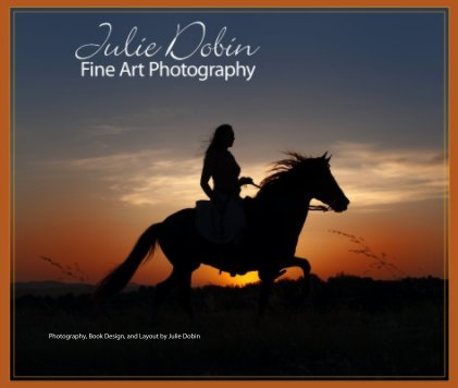 Julie Dobin Fine Art Photography book cover