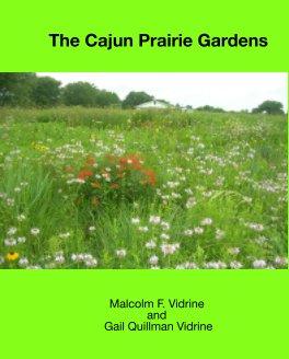 The Cajun Prairie Gardens book cover