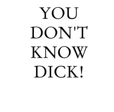 You Don't Know Dick! book cover