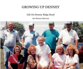 GROWING UP DENNEY book cover