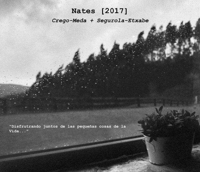 Nates - Cantabria [2017] nach Xabier Segurola Etxabe anzeigen