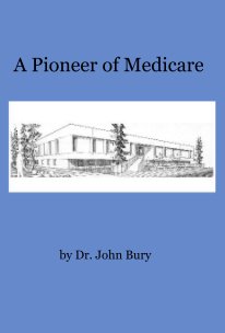 A Pioneer of Medicare book cover