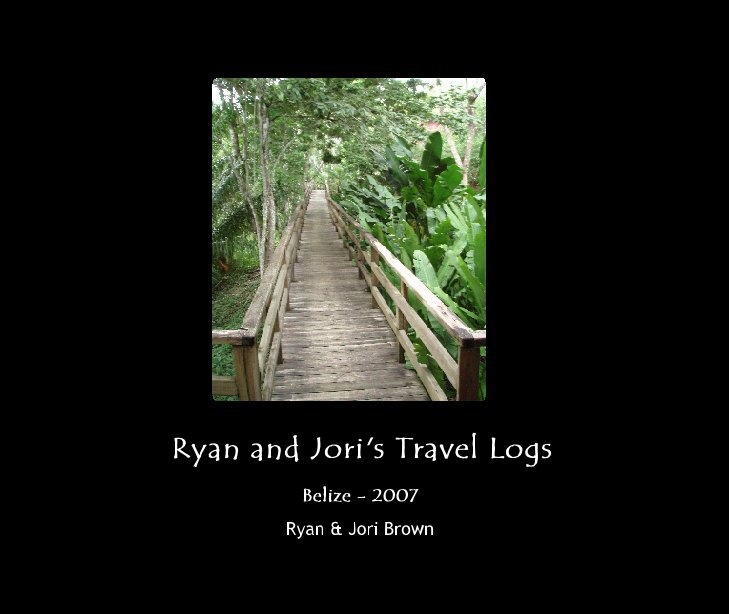 View Ryan and Jori's Travel Logs by Ryan & Jori Brown