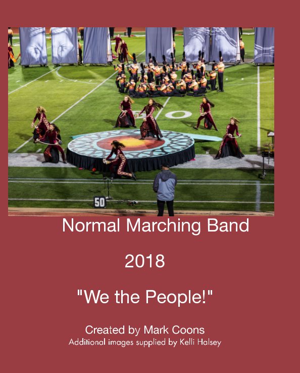 View Normal Marching Band 2018 season by Mark Coons