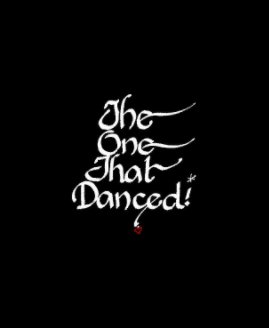 The One That Danced book cover
