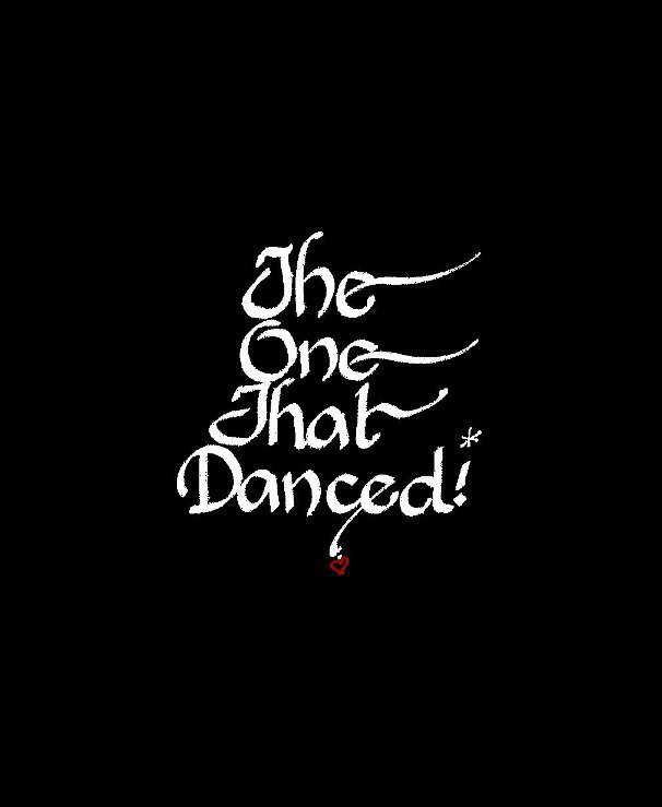 Visualizza The One That Danced di Neese Goodling, Nikki Smith