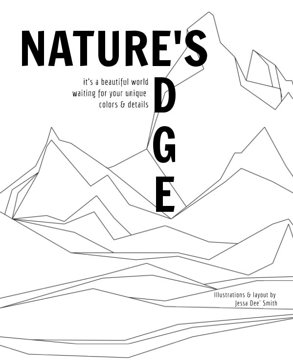 View Nature's Edge by Jessa Dee` Smith