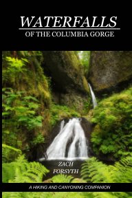 Waterfalls of the Columbia Gorge book cover