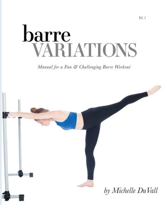View Barre Variations Manual by Michelle DuVall