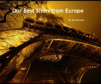 Our Best Shots from Europe book cover