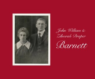 John William and Zilnorah Draper Barnett book cover