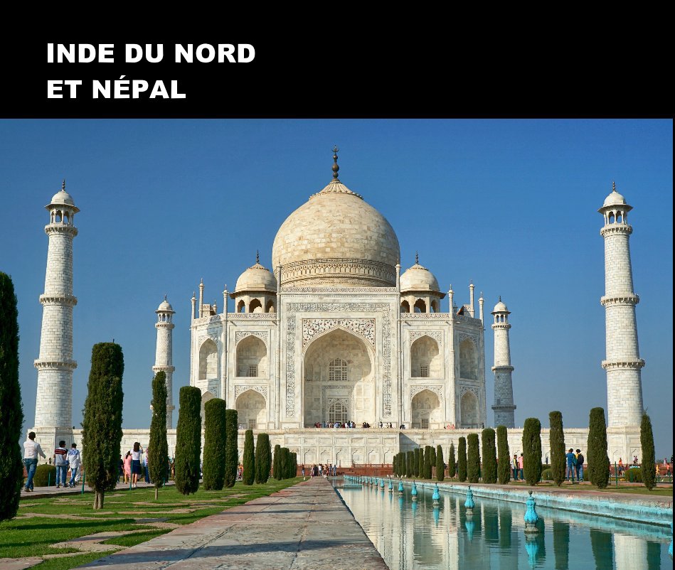 Inde du Nord et Népal nach Carole Larivée anzeigen