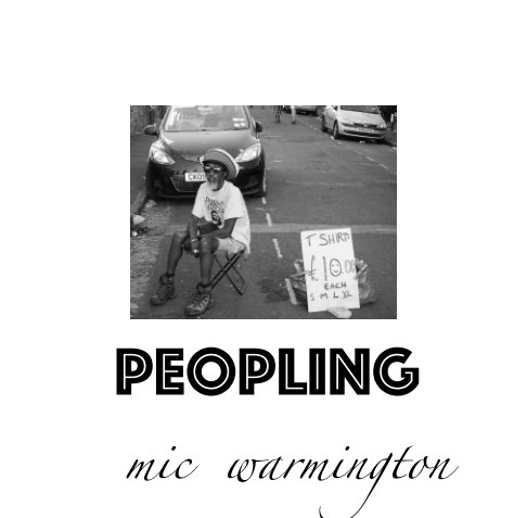 Ver peopling por mic warmington