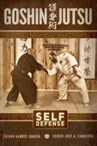Goshin Jutsu - Self Defense book cover