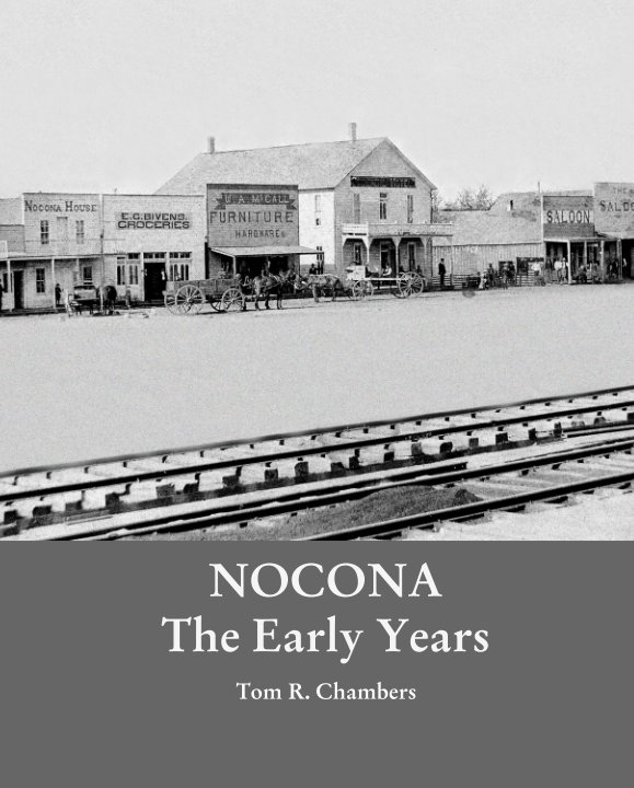 View NOCONA The Early Years by Tom R. Chambers