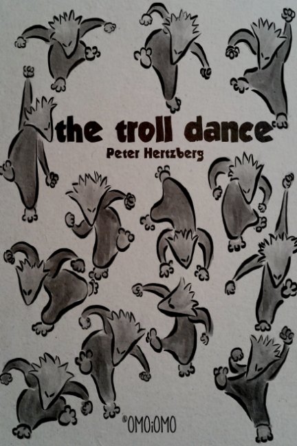 The Troll Dance nach Peter Hertzberg anzeigen