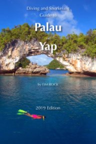 Diving and Snorkeling Guide to Palau and Yap book cover
