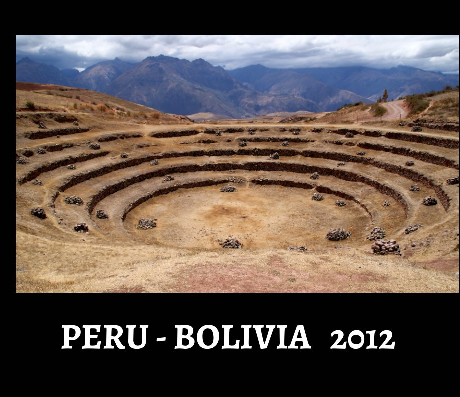 Ver Peru - Bolivia 2012 por Lieve Van Isacker