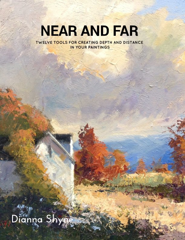 View Near and  Far by Dianna Shyne