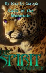 The Spirit Journey: Calls of the Mountain book cover