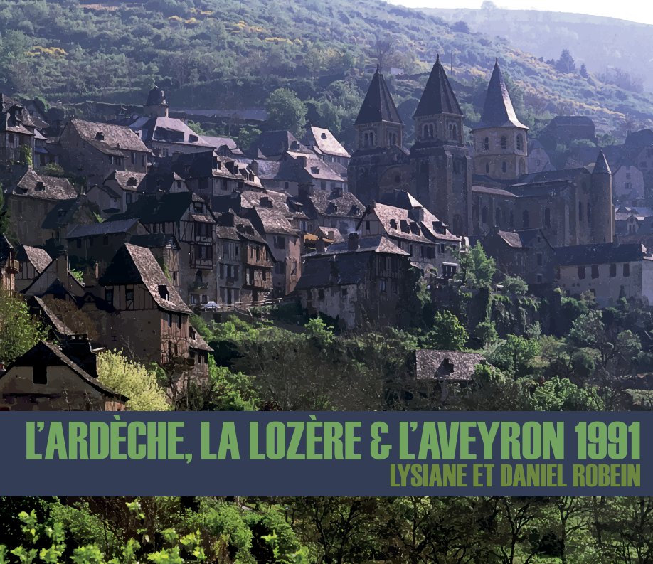 Visualizza Ardèche, Lozère, Aveyron di Daniel Robein