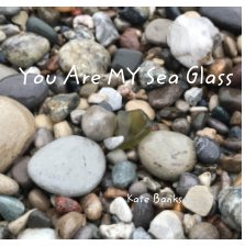 You Are MY Sea Glass book cover