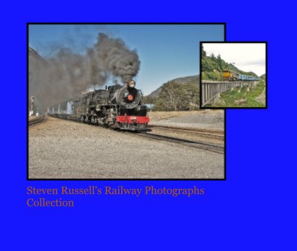 Steven Russell's Railway Photographs Collection book cover