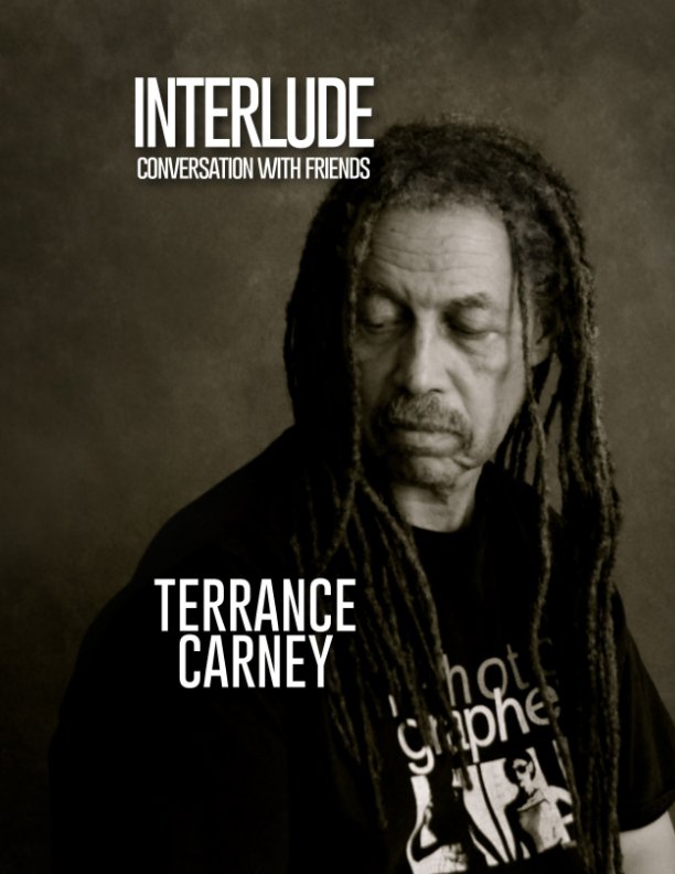 View Interlude by Terrance Carney