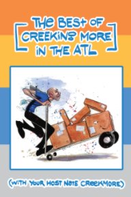 The Best of Creeking More In The ATL book cover