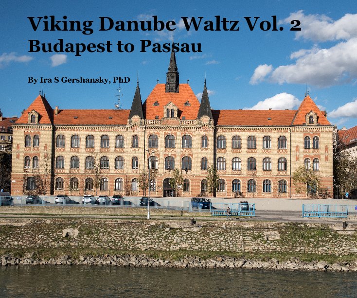 View Viking Danube Waltz Vol. 2 by Ira S Gershansky, PhD
