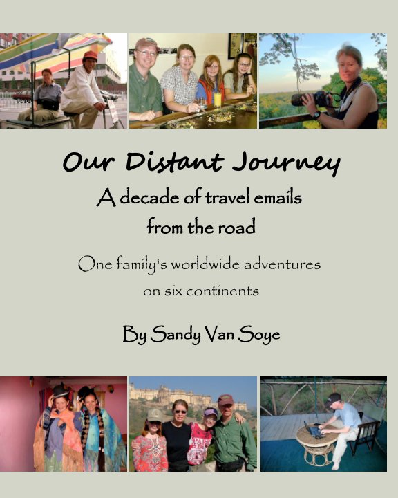 View Our Distant Journey by Sandy Van Soye