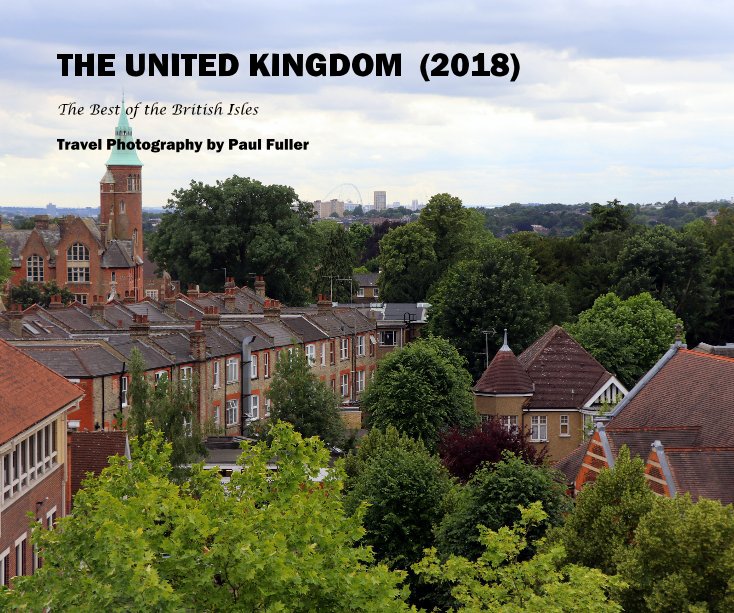 View The United Kingdom (2018) by Fotography By Fuller