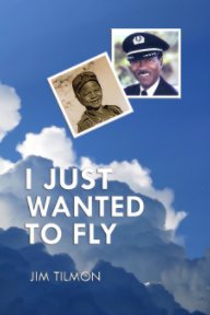 I Just Wanted to Fly (softcover) book cover