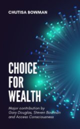 Choice For Wealth book cover