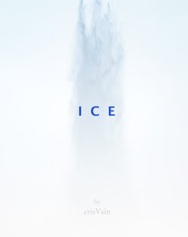 ICE by crisVain book cover