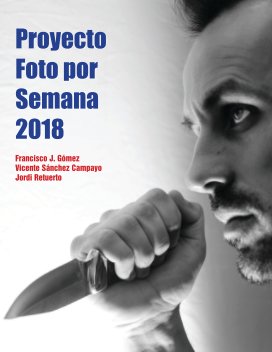 Proyecto foto por semana 2018 book cover