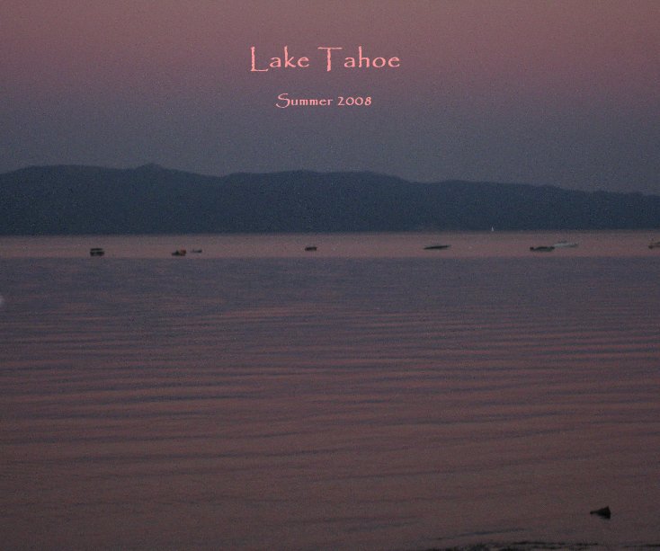Ver Lake Tahoe por Diane Leifer