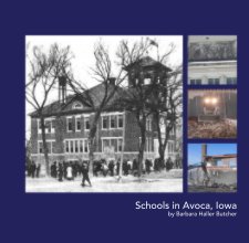 Schools in Avoca, Iowa by Barbara Haller Butcher book cover