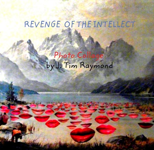Ver Revenge of the Intellect por Designed by Pat Pendleton