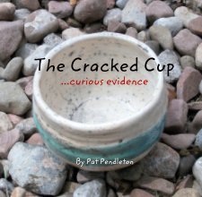 The Cracked Cup book cover