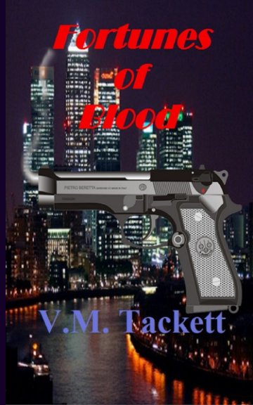 View Fortunes of Blood by VM Tackett