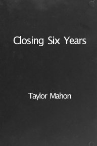 Closing Six Years book cover