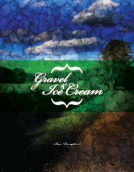 Gravel & Ice Cream book cover