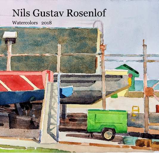 View Nils Gustav Rosenlof by Nils Gustav Rosenlof