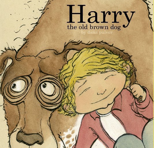 View Harry the old brown dog by Dana Pulver