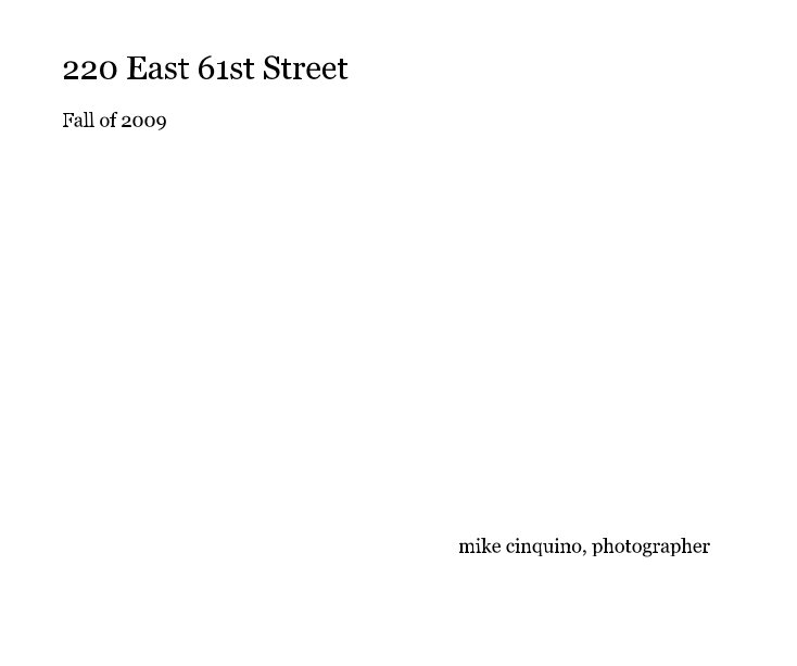 Ver 220 East 61st Street por mike cinquino, photographer