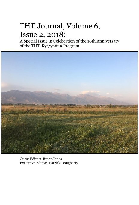 View THT Journal, Volume 6, Issue 2, 2018 by Editor: B Jones,  P Dougherty