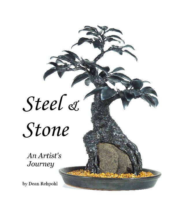 View Steel & Stone by Dean Rehpohl