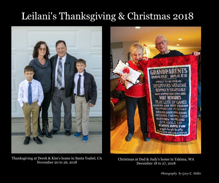View Leilani's Thanksgiving and Christmas 2018 by Photography by Gary E. Miller