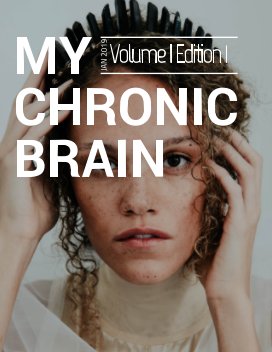My Chronic Brain Vol 1 Ed 1 book cover